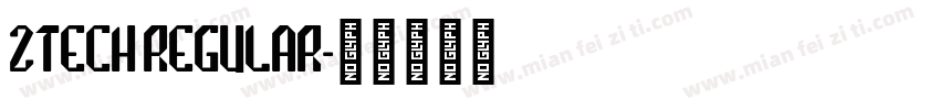 2Tech Regular字体转换